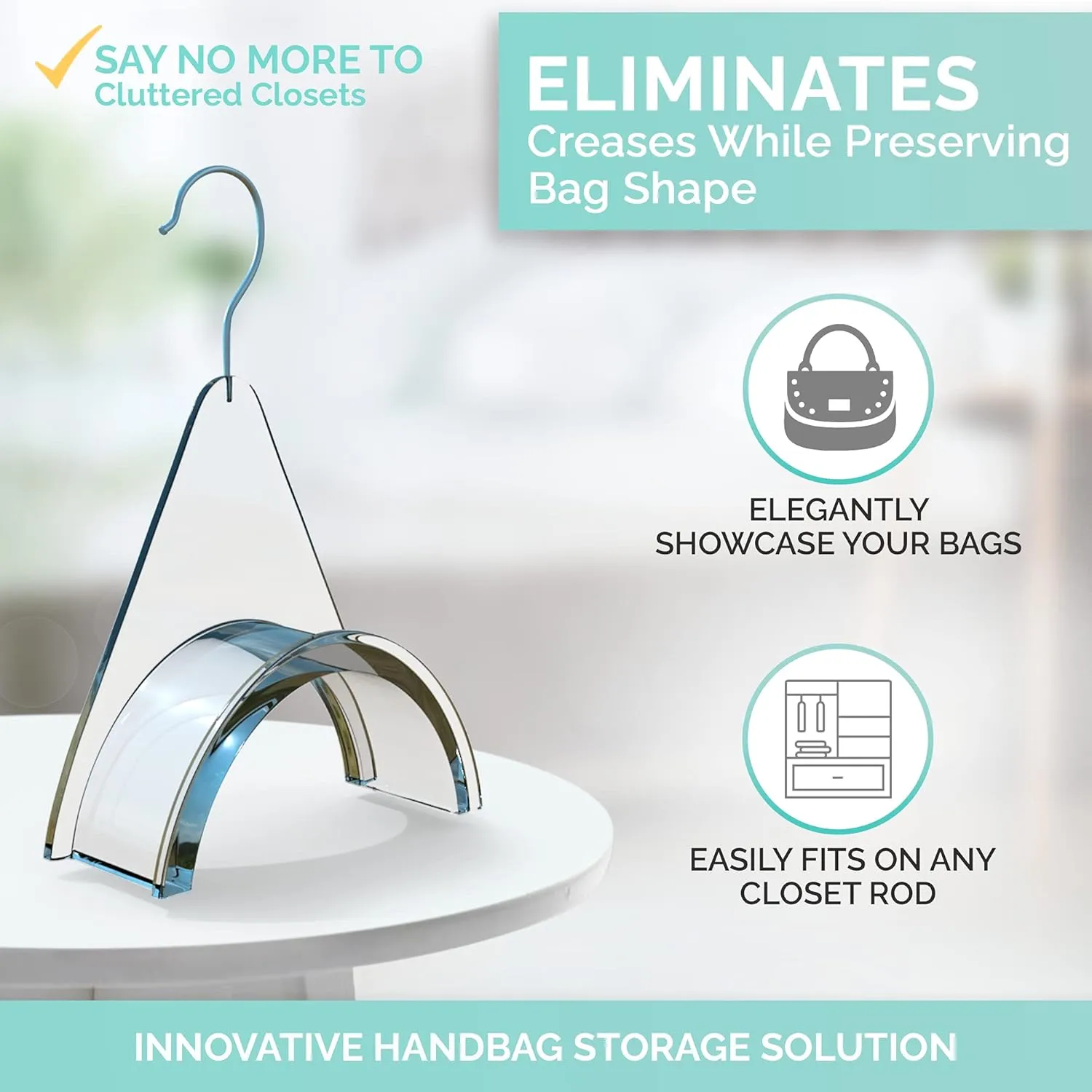 CLOSETLY Handbag Hangers, New Luxury Acrylic Purse and Bag Holder Hook, Closet Storage and Organization Display (Pack of 1)