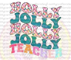 Holly Jolly Teacher