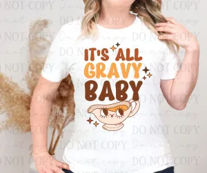 It's All Gravy Baby PNG File - Digital Design