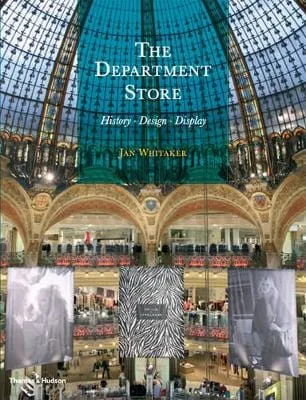 Jan Whitaker: The Department Store [2011] hardback