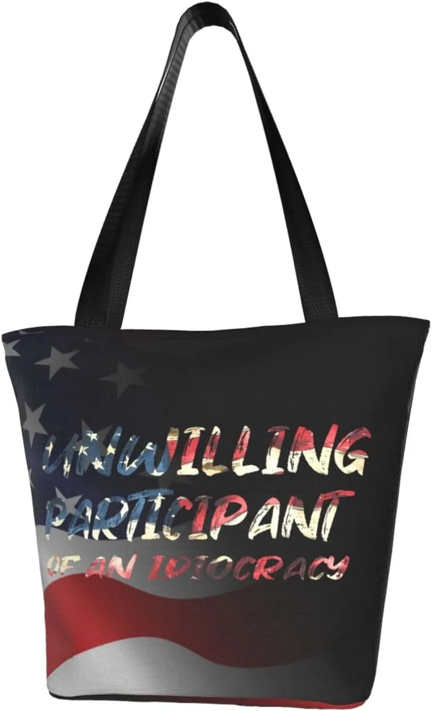 Unwilling Participant Of An Idiocracy Fashion Shoulder Bag Large Capacity For Man Or Woman